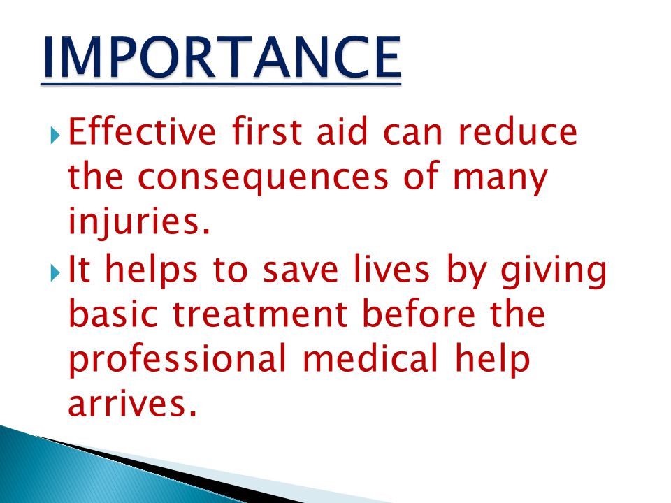 What is first aid important deals