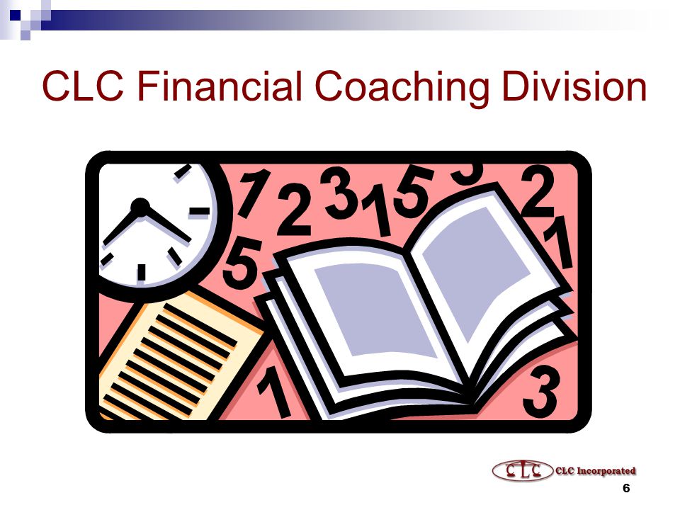 6 CLC Financial Coaching Division