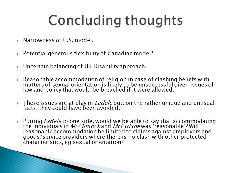  Narrowness of U.S. model.  Potential generous flexibility of Canadian model.