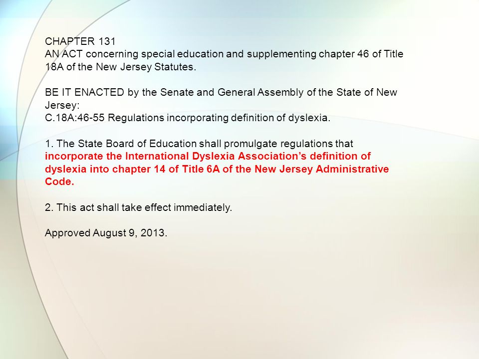 CHAPTER 131 AN ACT concerning special education and supplementing chapter 46 of Title 18A of the New Jersey Statutes.