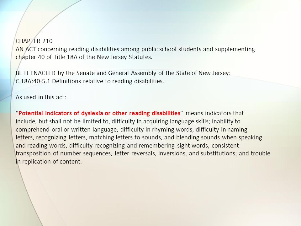 CHAPTER 210 AN ACT concerning reading disabilities among public school students and supplementing chapter 40 of Title 18A of the New Jersey Statutes.