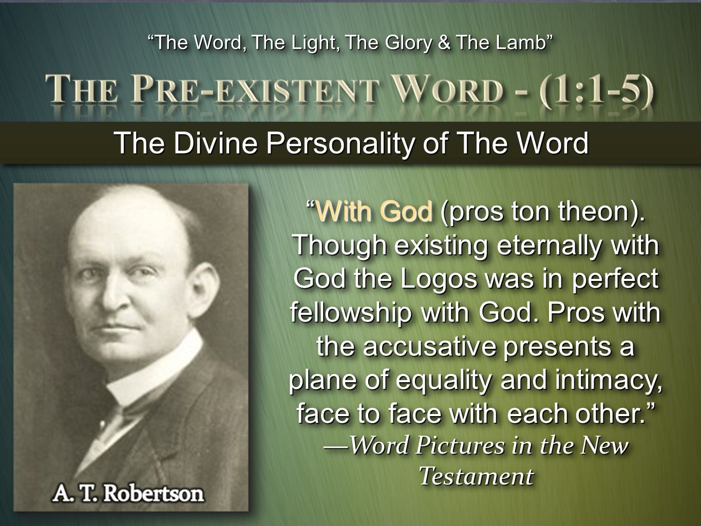 That You May “The Word, The Light, The Glory & The Lamb”—John 1: ppt  download