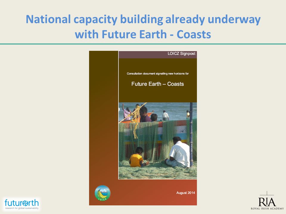 National capacity building already underway with Future Earth - Coasts