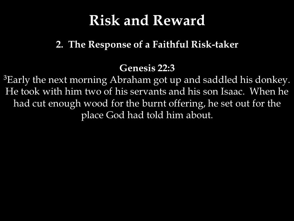 Risk and Reward 2.