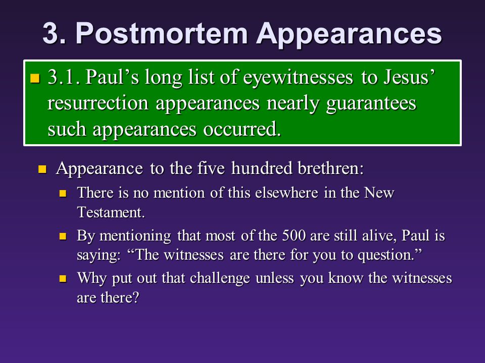 3. Postmortem Appearances 3.1.