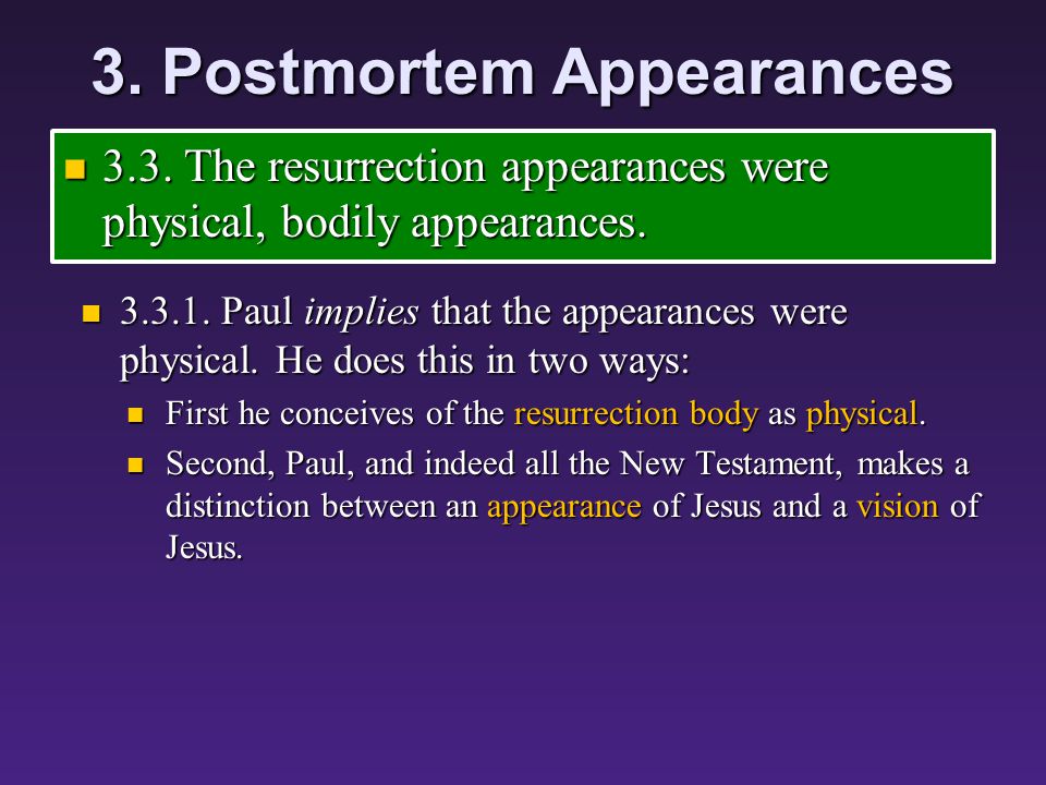 3. Postmortem Appearances 3.2.