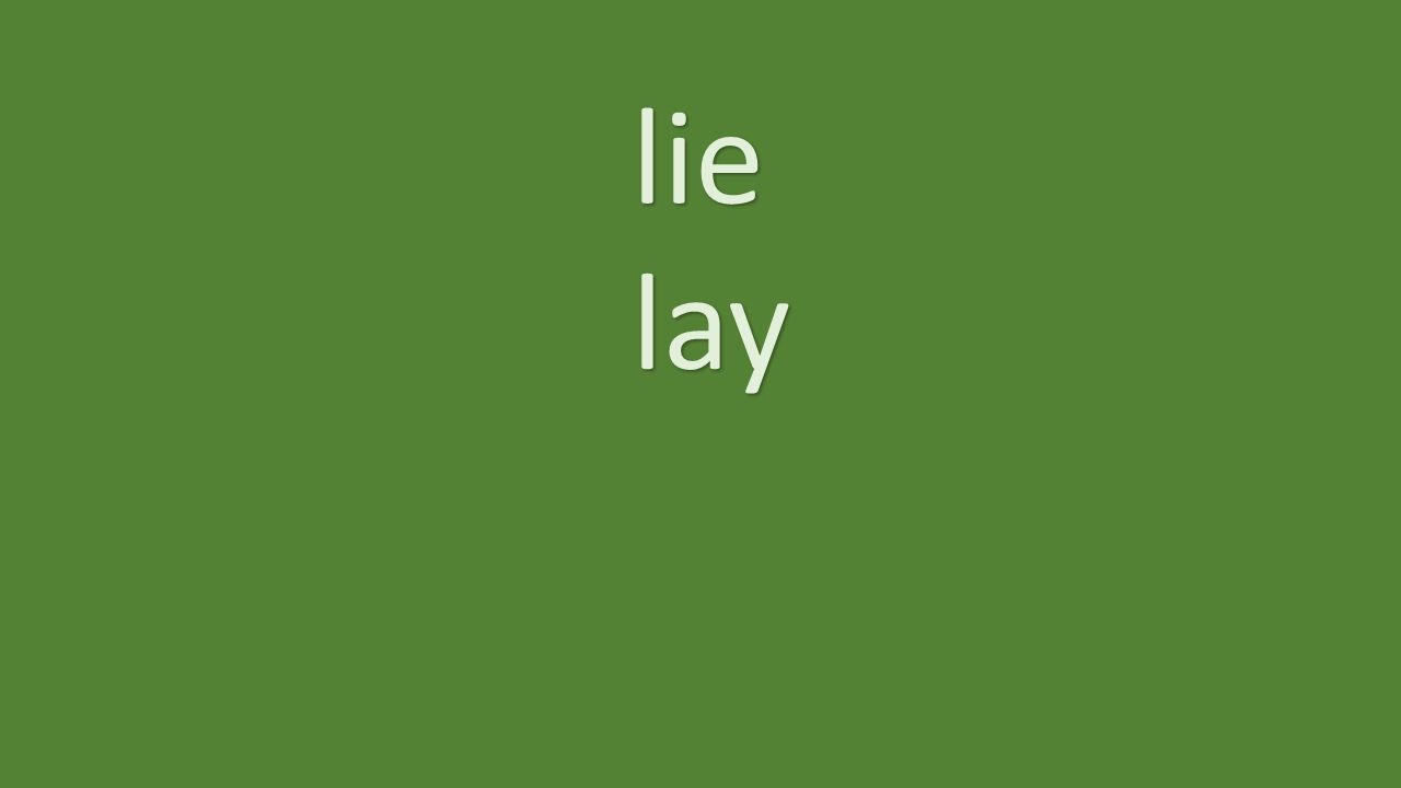 lie lay