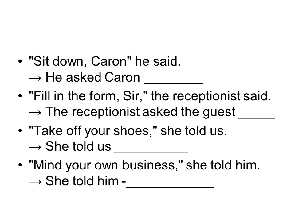 Sit down, Caron he said.