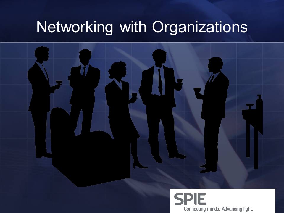 Networking with Organizations