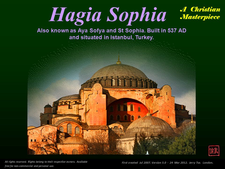 Hagia Sophia Also Known As Aya Sofya And St Sophia Built In