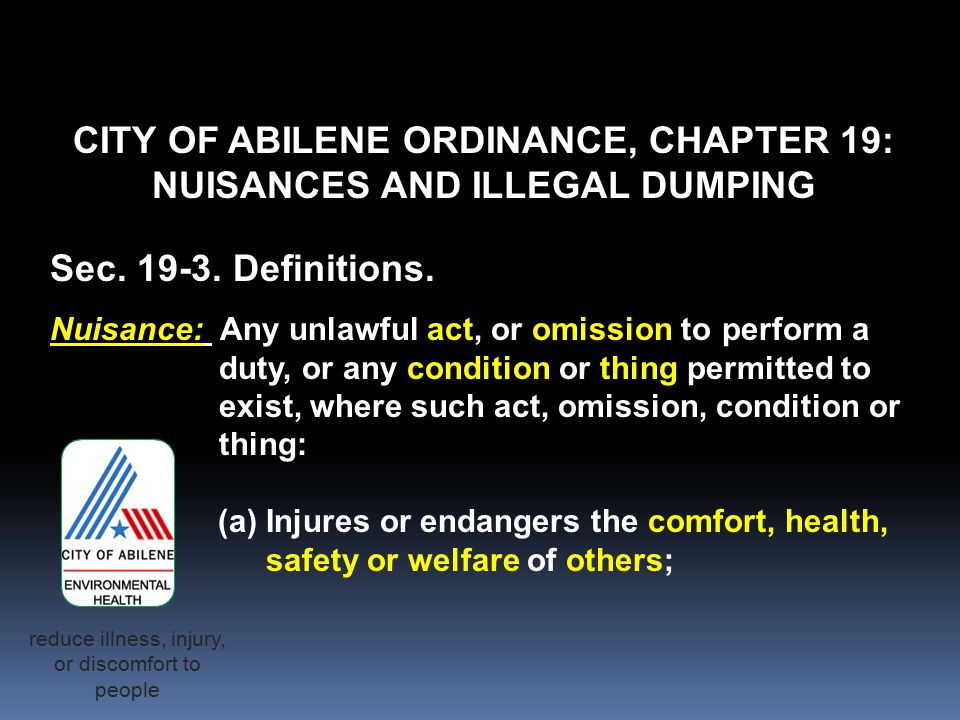 CITY OF ABILENE ORDINANCE, CHAPTER 19: NUISANCES AND ILLEGAL DUMPING Sec.