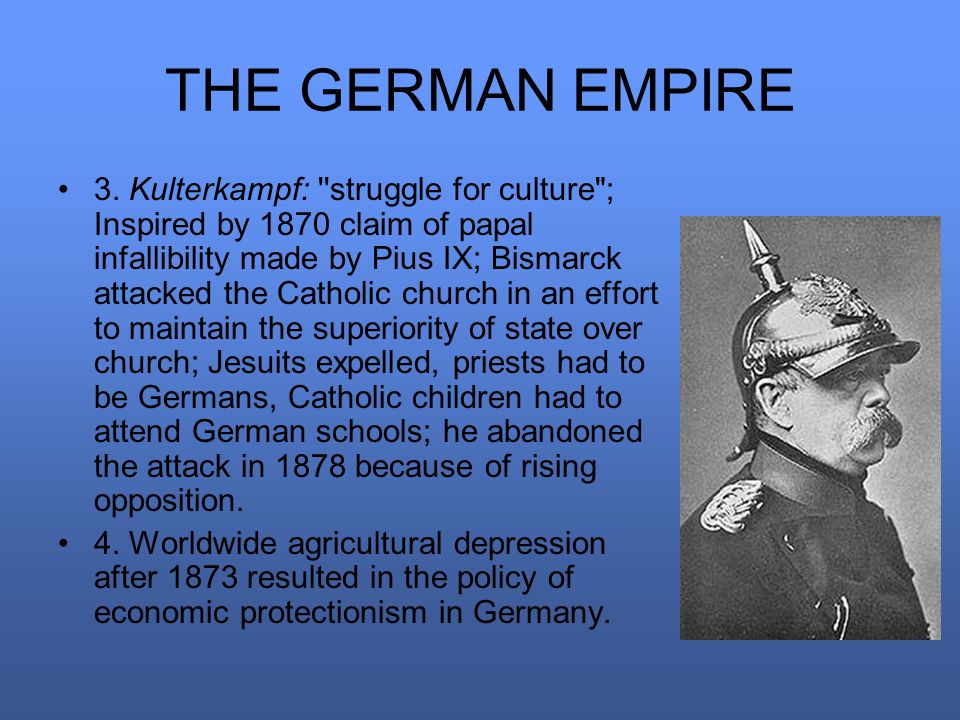 THE GERMAN EMPIRE 3.