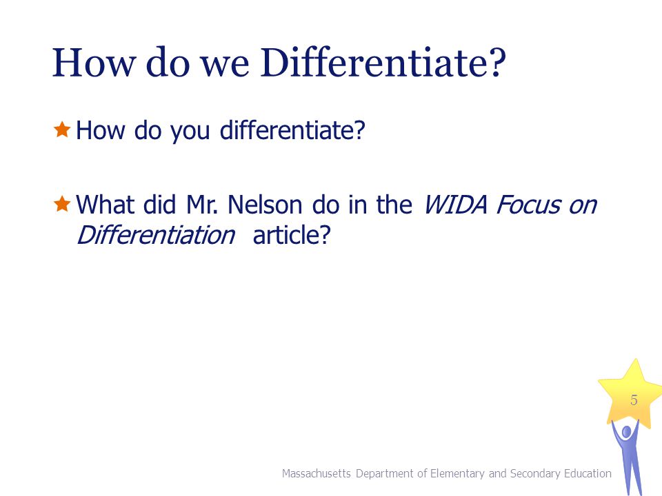 How do we Differentiate.  How do you differentiate.