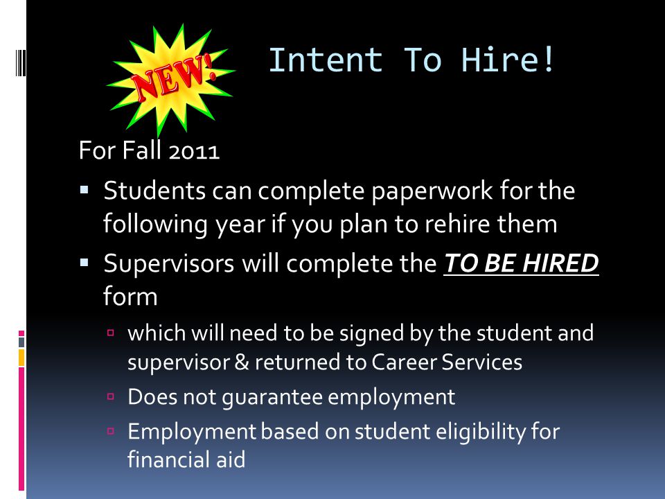 Intent To Hire.