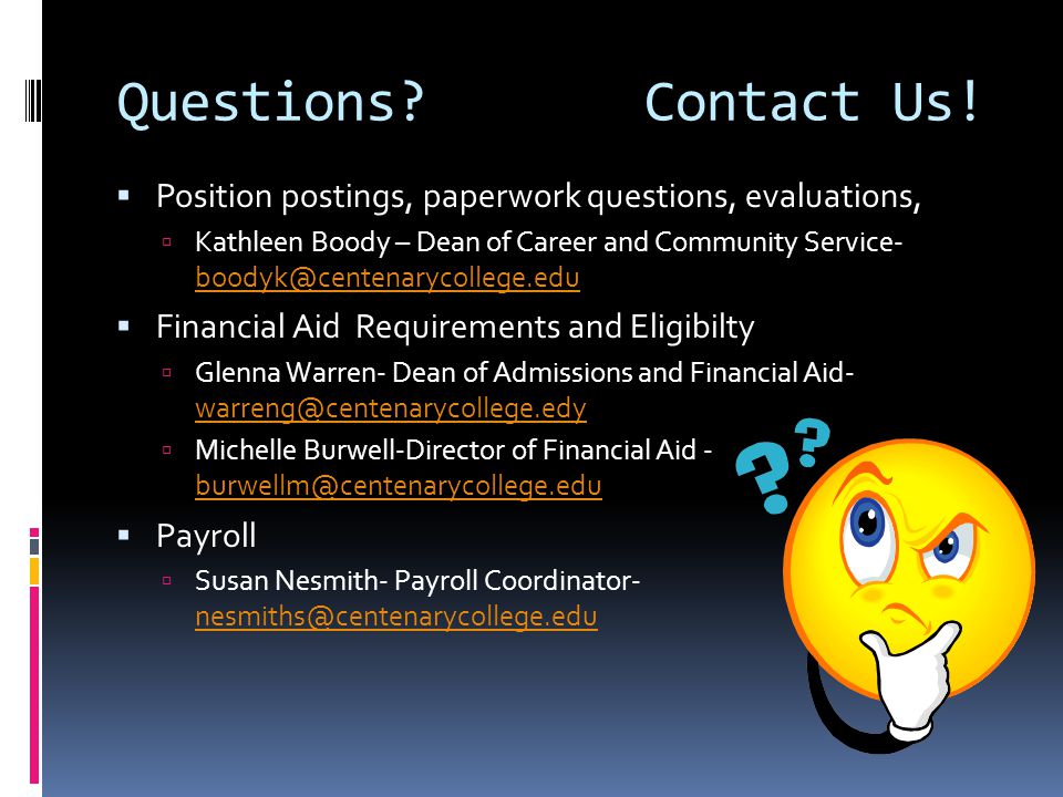 Questions. Contact Us.