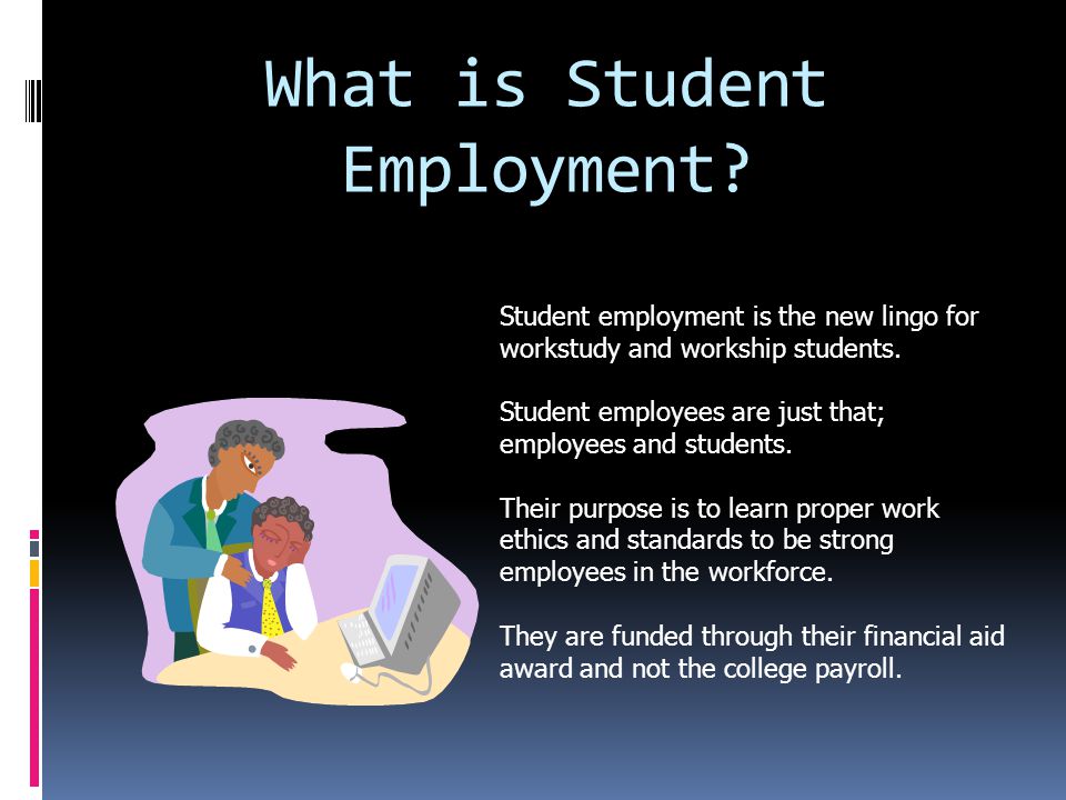 What is Student Employment.