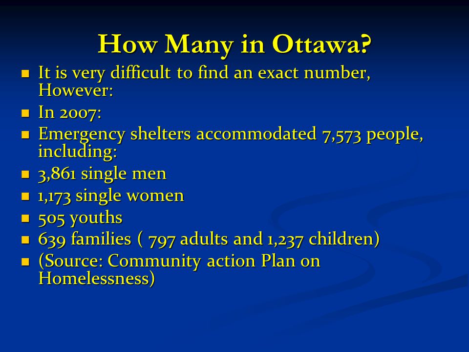 How Many in Ottawa.