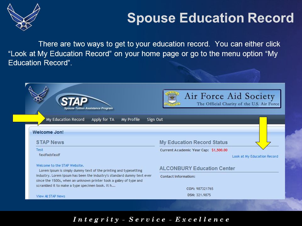 Spouse Education Record There are two ways to get to your education record.