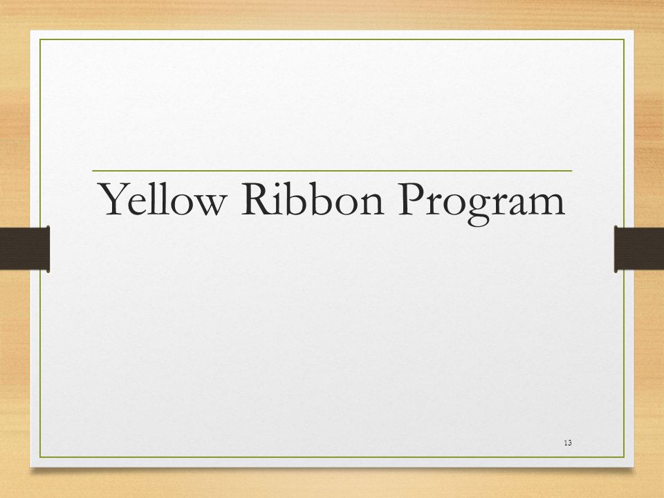 Yellow Ribbon Program 13