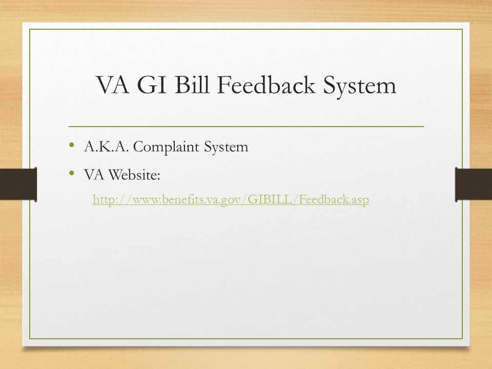VA GI Bill Feedback System A.K.A.