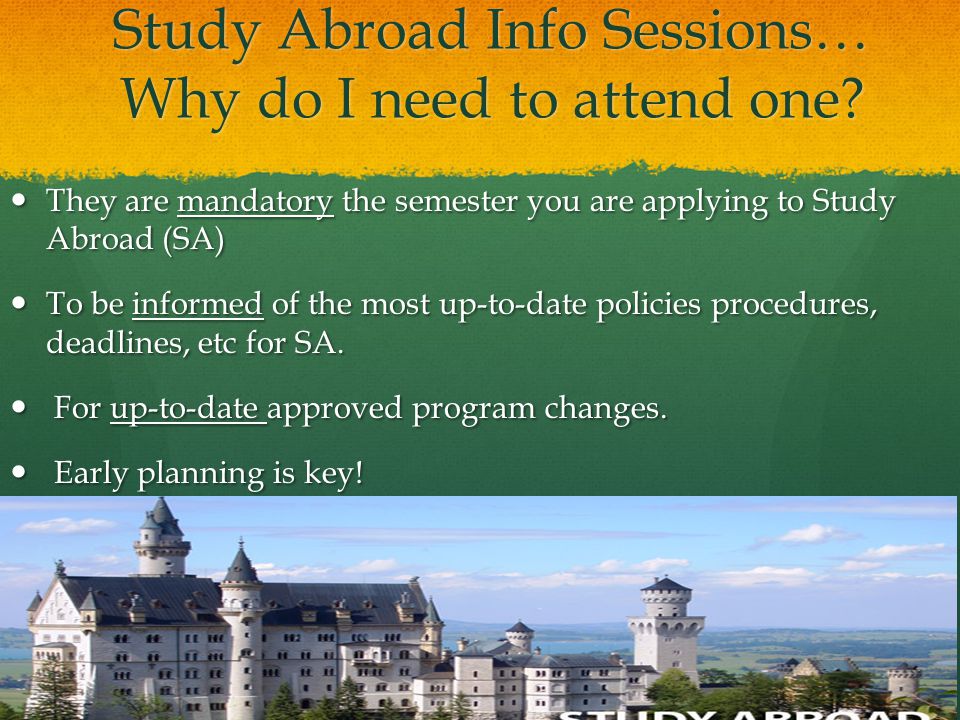 Study Abroad Info Sessions… Why do I need to attend one.