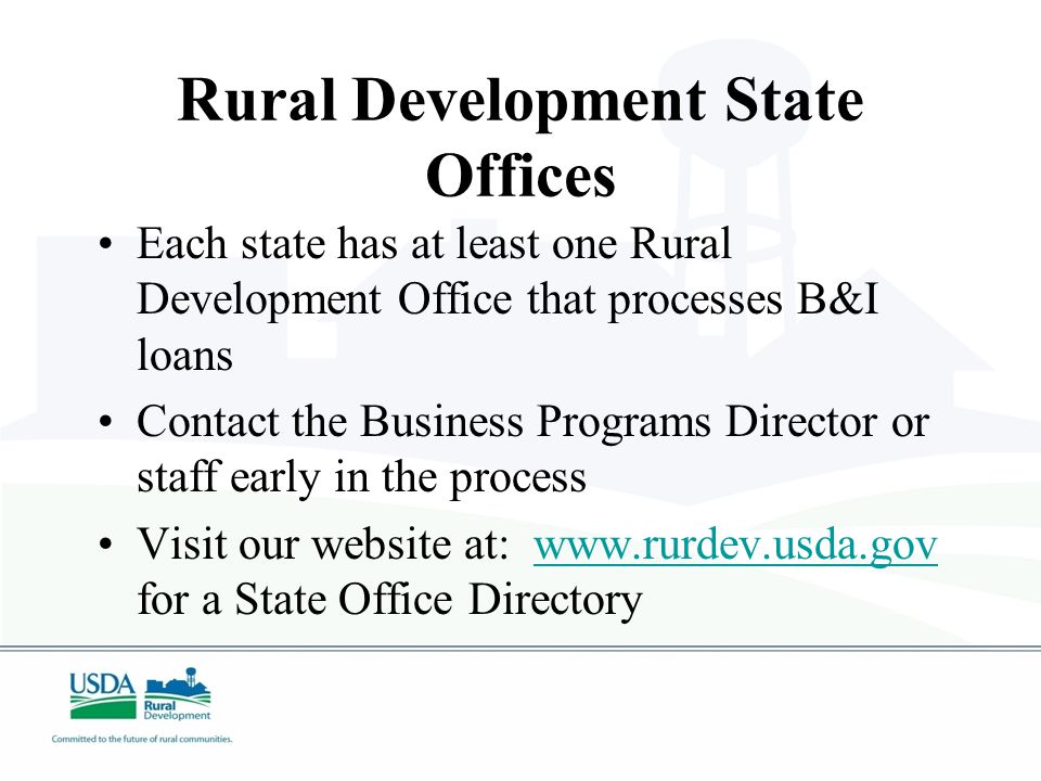 Business and Industry Guaranteed Loan Program Mission  Create and maintain employment and improve the economic and environmental climate in rural communities  Bolster the existing private credit structure through the guarantee of quality loans that will provide lasting community benefits