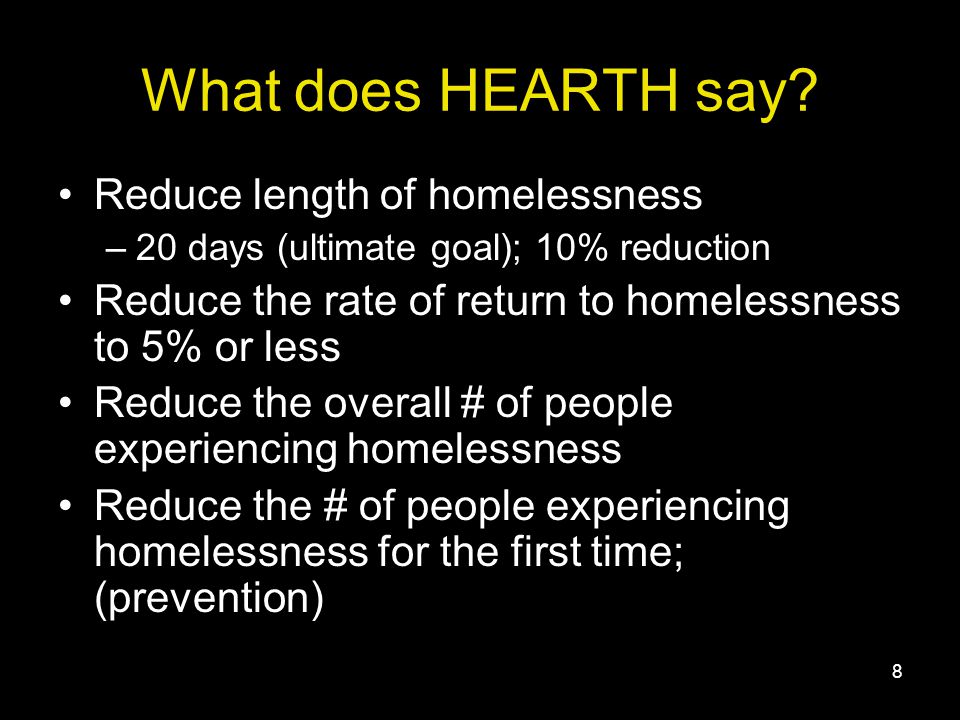8 What does HEARTH say.