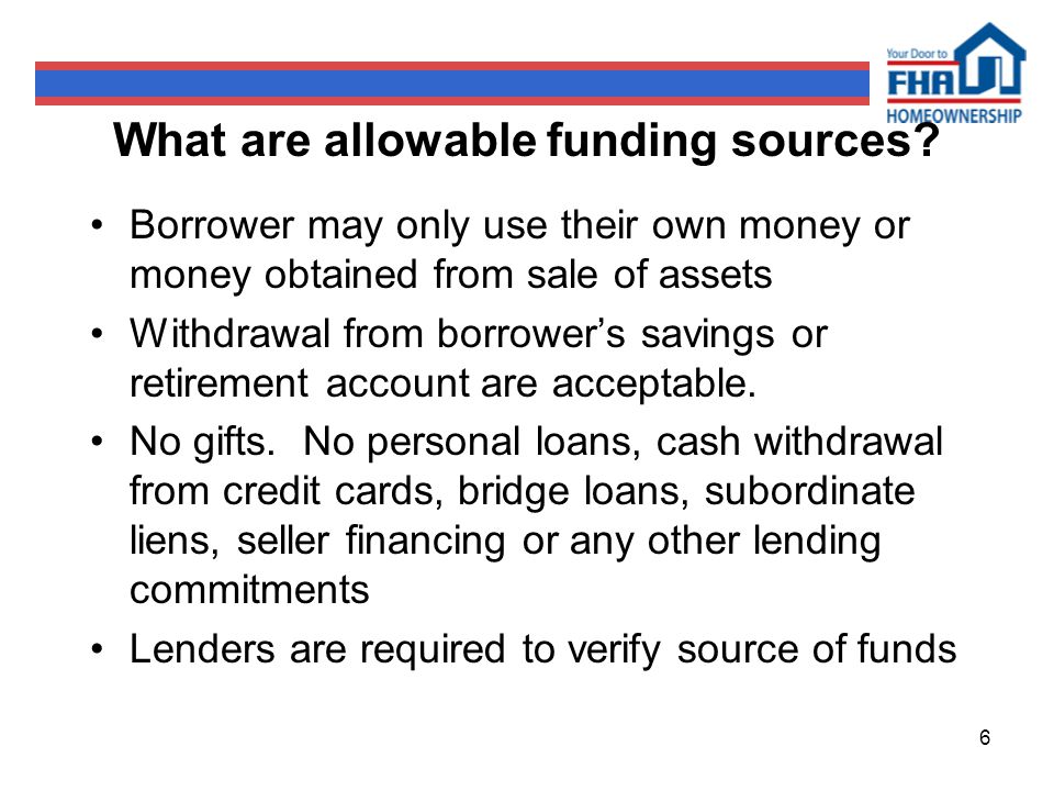 6 What are allowable funding sources.
