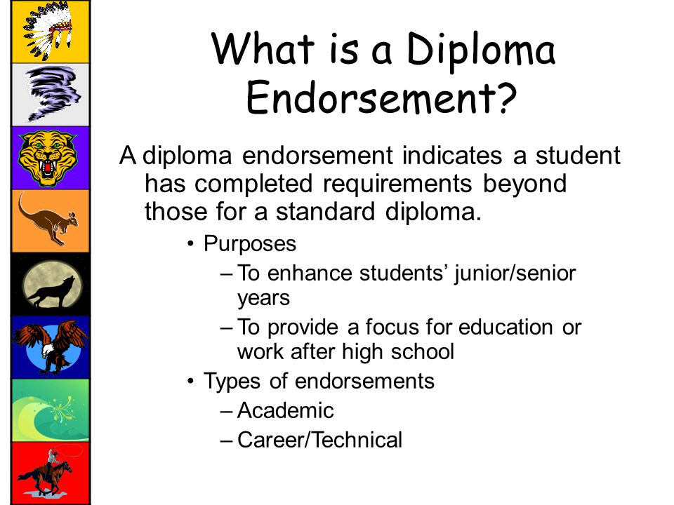 What is a Diploma Endorsement.