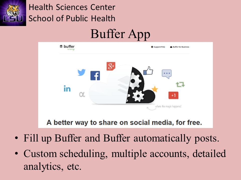 Health Sciences Center School of Public Health Buffer App Fill up Buffer and Buffer automatically posts.