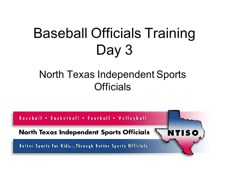 Baseball Officials Training Day 3 North Texas Independent Sports Officials