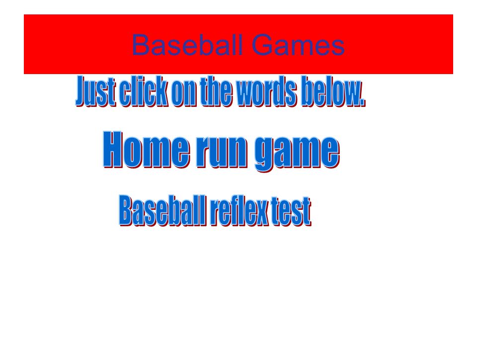 Baseball Games