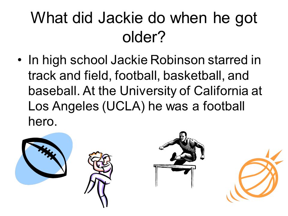 What did Jackie do when he got older.