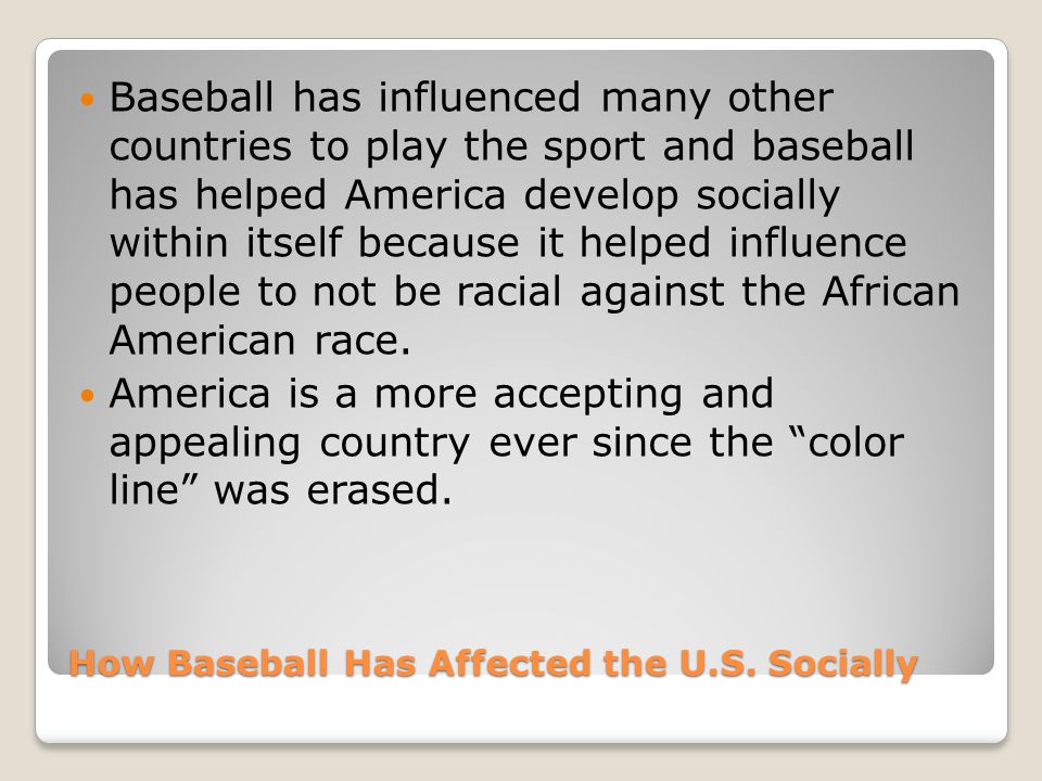 How Baseball Has Affected the U.S.