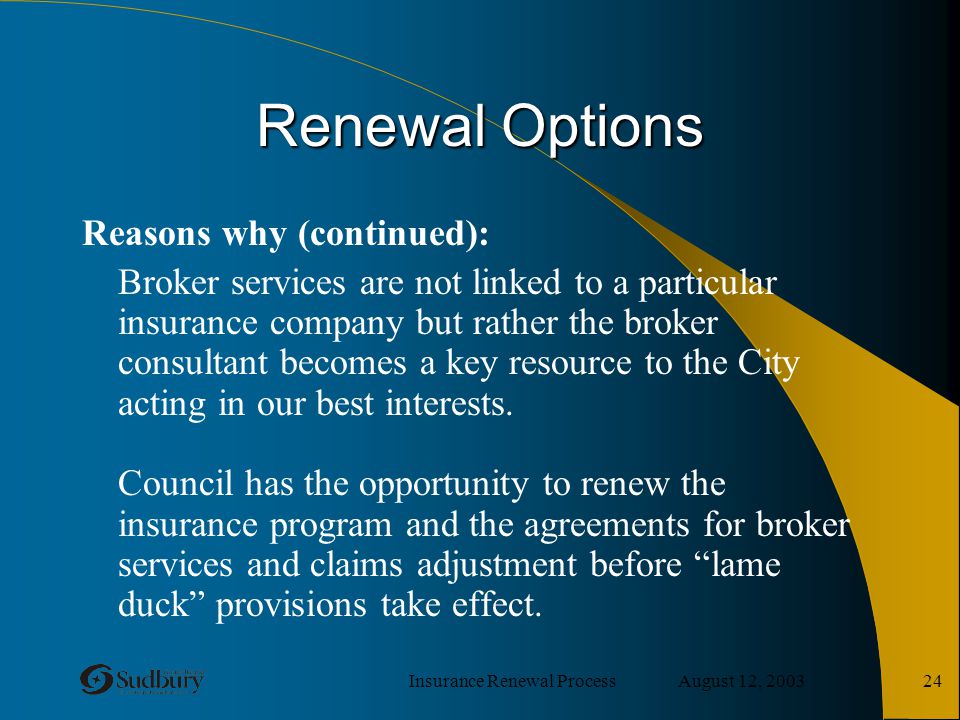 Insurance Renewal Process August 8, INSURANCE RENEWAL ... Insurance Renewal Process August 8, INSURANCE RENEWAL ...