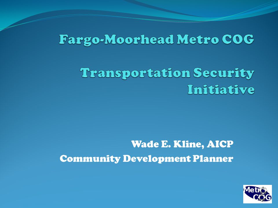 Wade E. Kline, AICP Community Development Planner