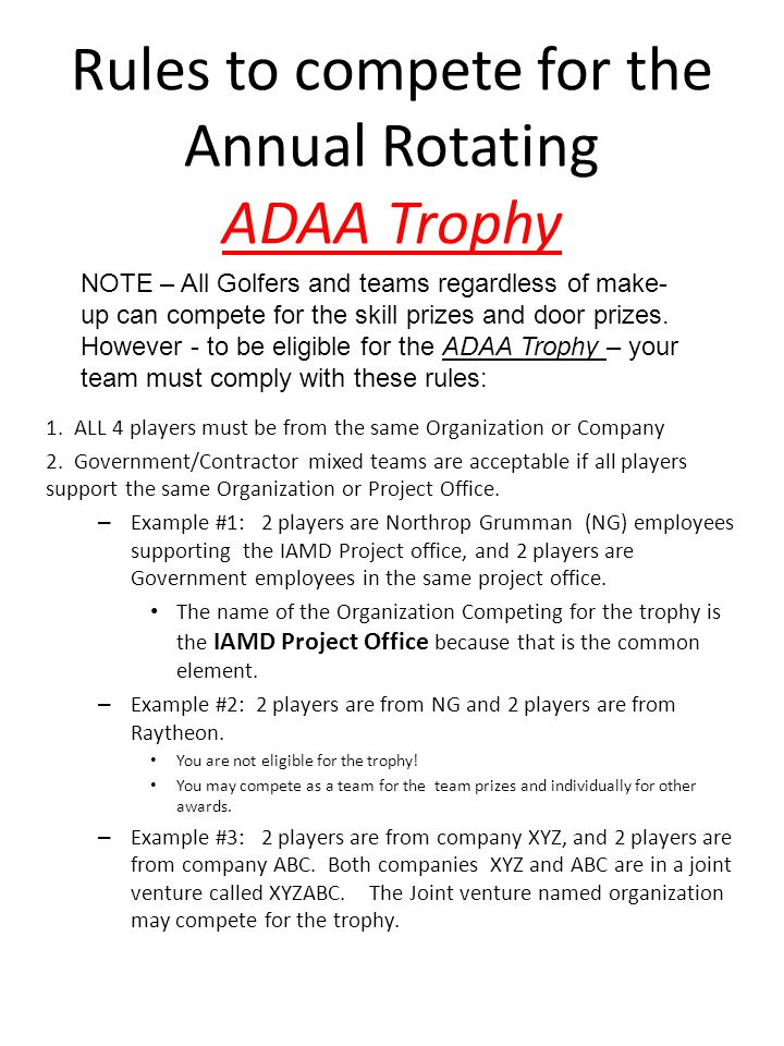 Rules to compete for the Annual Rotating ADAA Trophy 1.