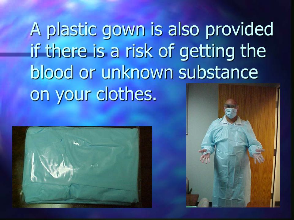 Warning. Latex gloves (the kind in your kit) can disintegrate when exposed to certain chemicals.