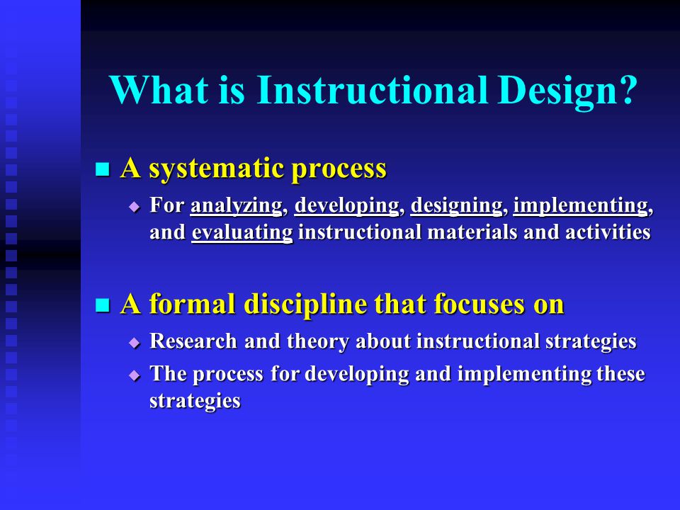 What is Instructional Design.