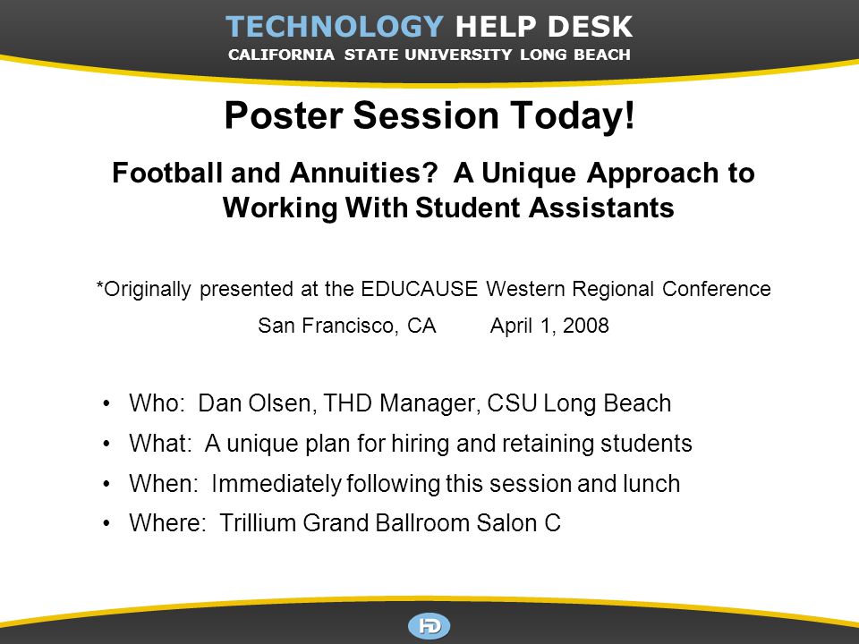Csulb Technology Help Desk 2008 Csu Help Desk Leadership