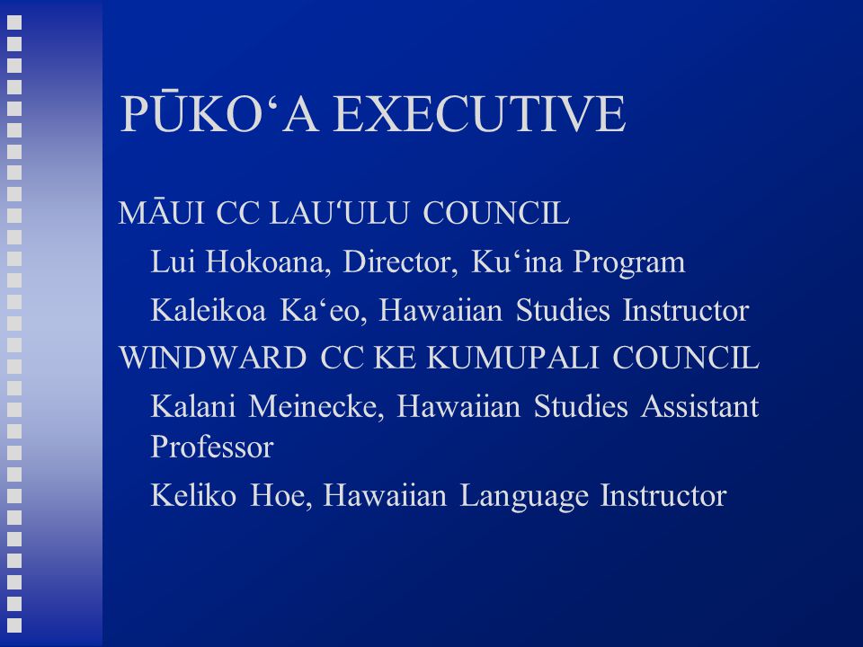 PŪKO'A STOCKTAKING AND UH BENCHMARKS FOR SERVING NATIVE HAWAIIANS. - ppt  download
