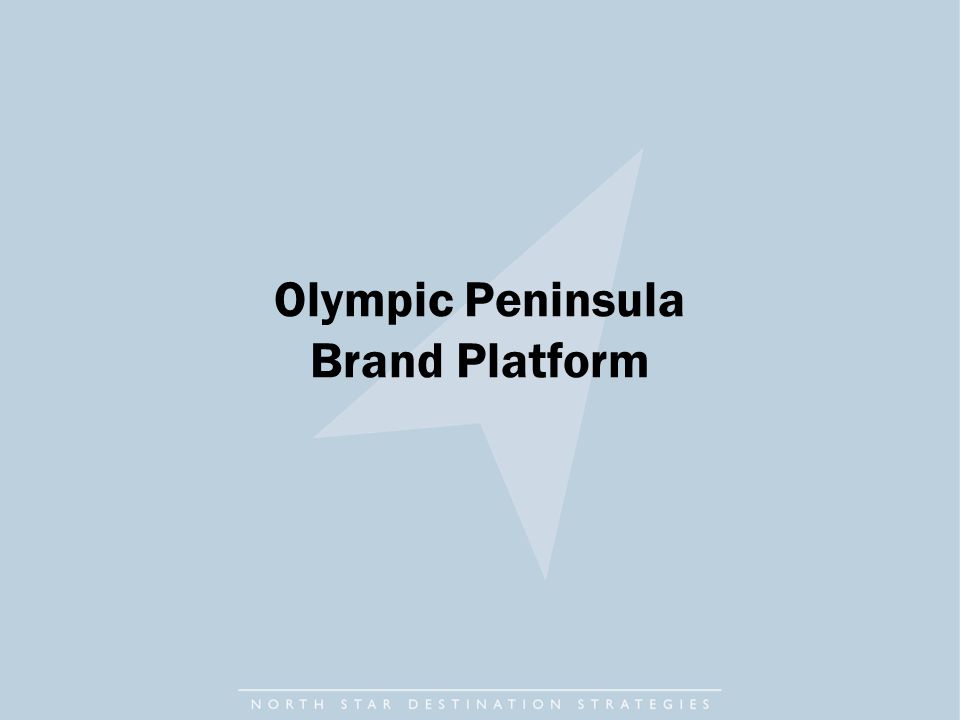 Olympic Peninsula Brand Platform