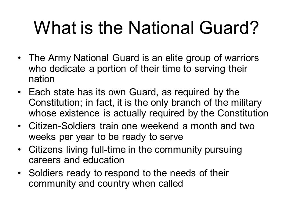 What is the National Guard.