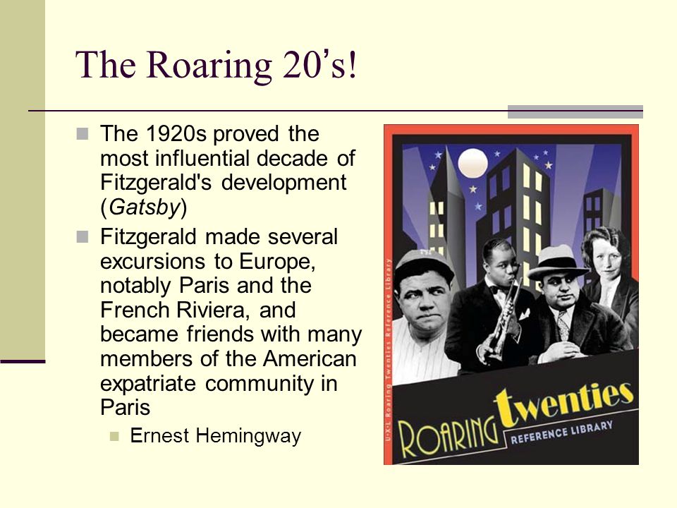 The Roaring 20 ’ s.