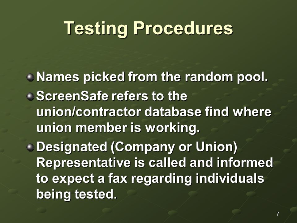 7 Testing Procedures Names picked from the random pool.