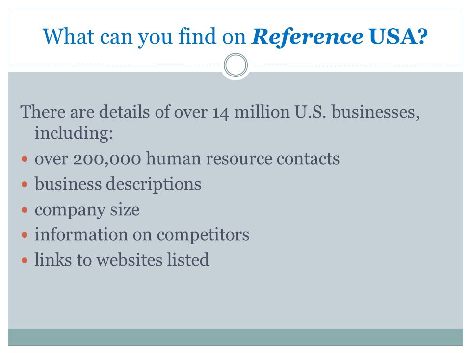 What can you find on Reference USA. There are details of over 14 million U.S.