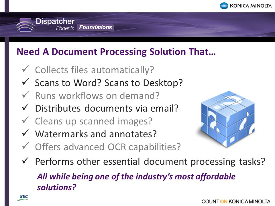 Foundations Need A Document Processing Solution That… Collects files automatically.