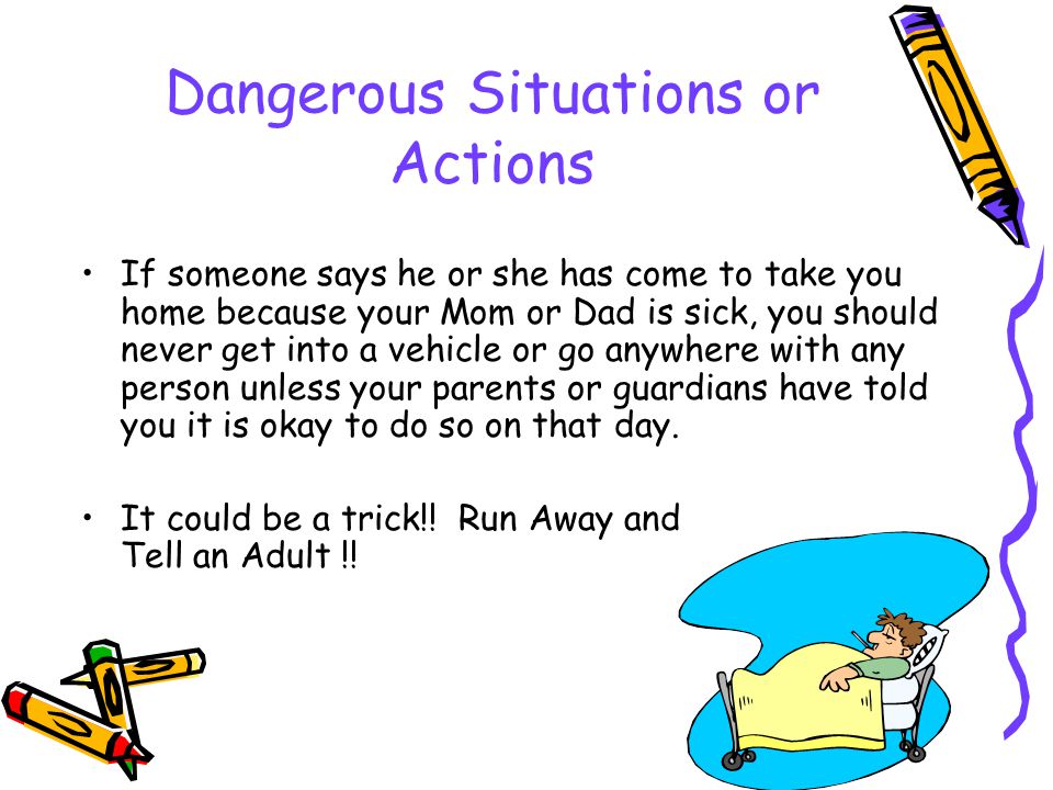 Situations or Actions to Watch Out For