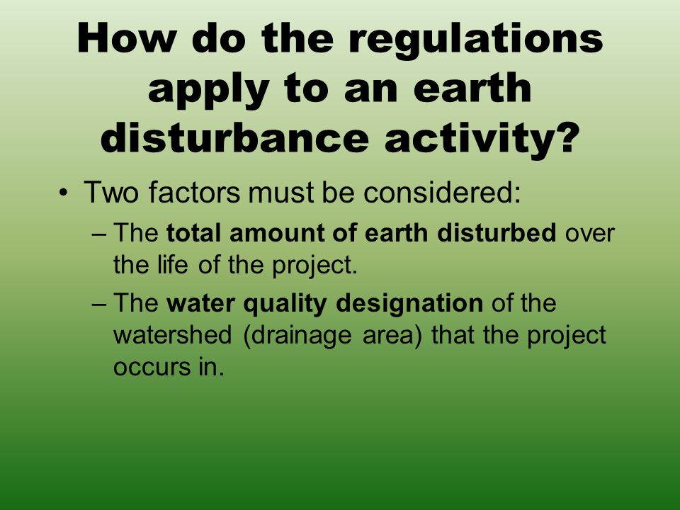 How do the regulations apply to an earth disturbance activity.