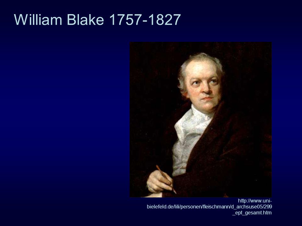 William Blake bielefeld.de/lili/personen/fleischmann/d_archsuse05/299 _ept_gesamt.htm